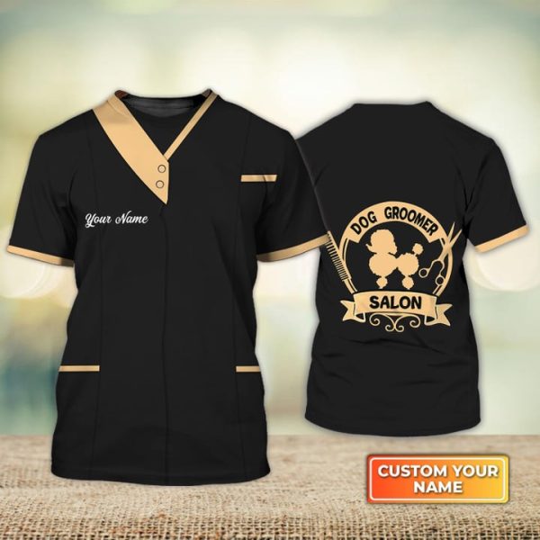 dog groomer cat groomer pet groomer uniform salon pet groomer personalized name 3d tshirt
