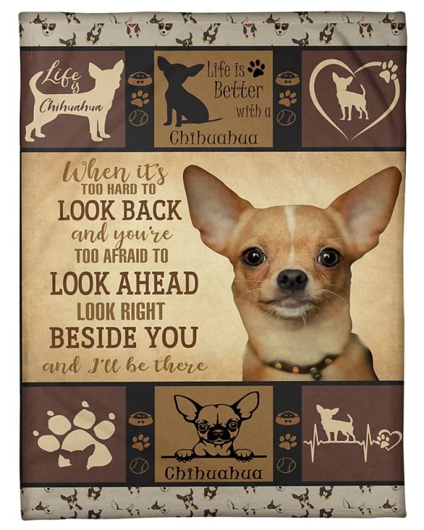 chihuahua dog blanket chihuahua look right beside you dog lovers gifts