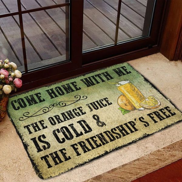 come home with orange juice indoor and outdoor doormat warm house gift welcome mat gift for friend family