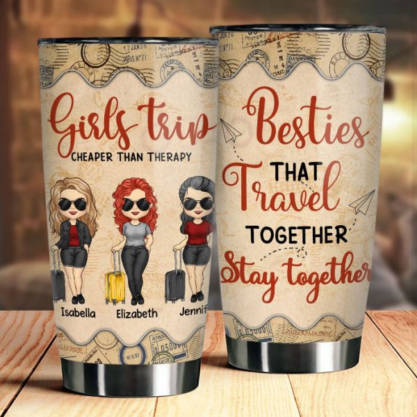 besties who travel together stay together gift for bestie personalized tumbler